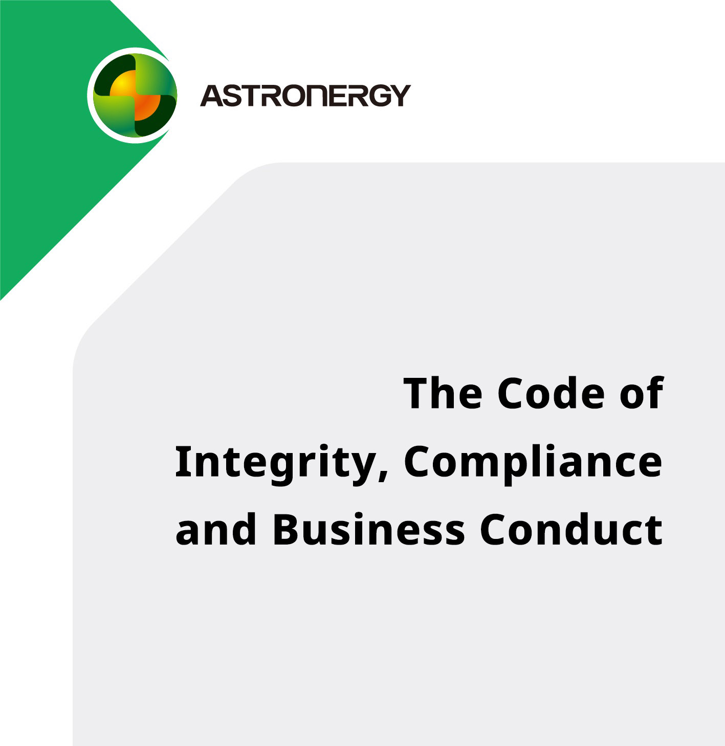 The Code of Integrity, Compliance and Business Conduct