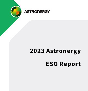 2023 Astronergy ESG Report