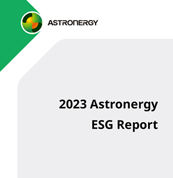 2023 Astronergy ESG Report