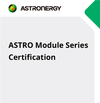 ASTRO Dual Glass Module Certification IEC61215 & IEC 61730